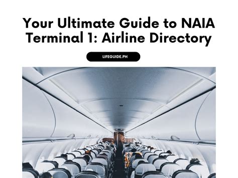 naia terminal 1 contact number|Your Ultimate Guide to NAIA Terminal 1: Airline Directory.
